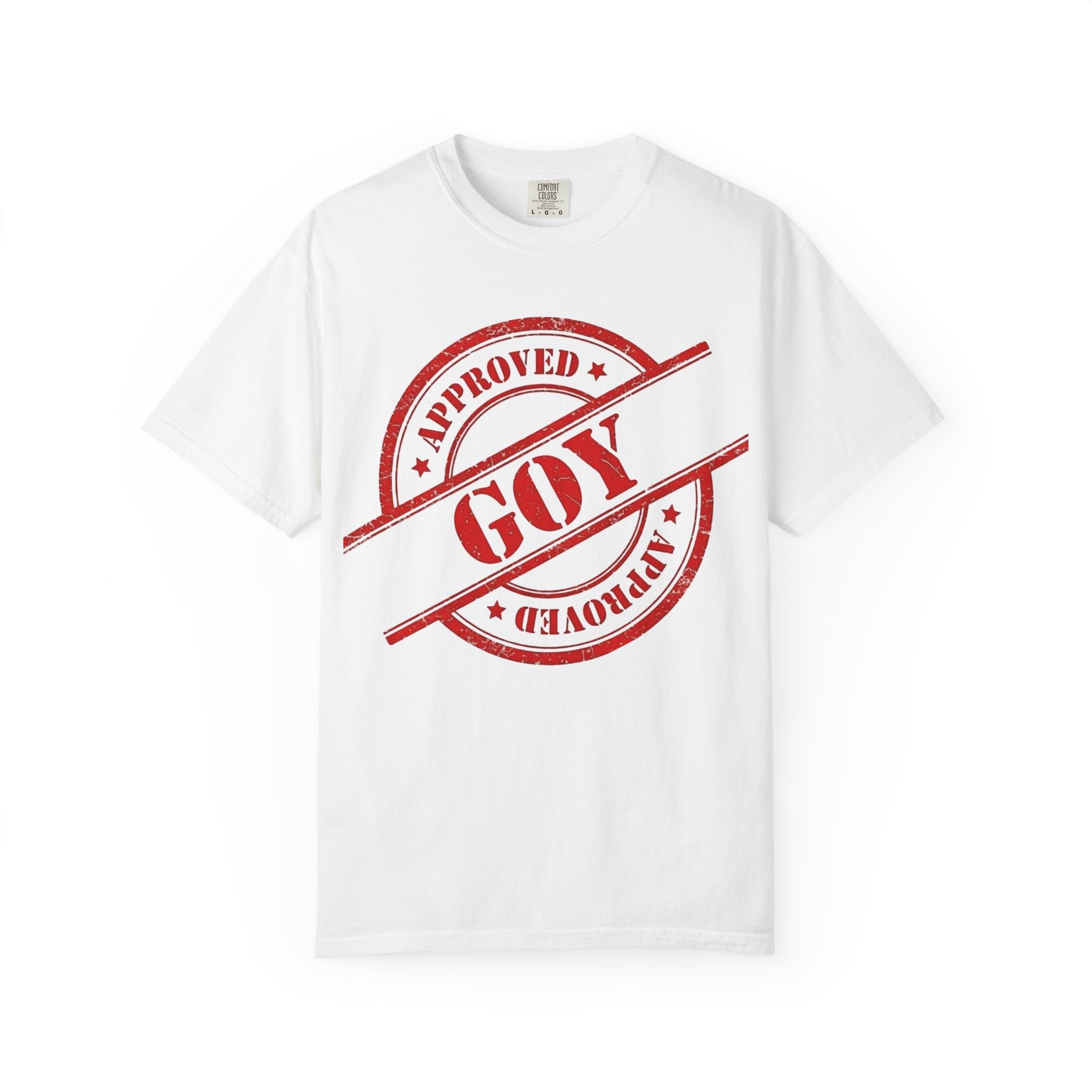 Approved Goy T-Shirt